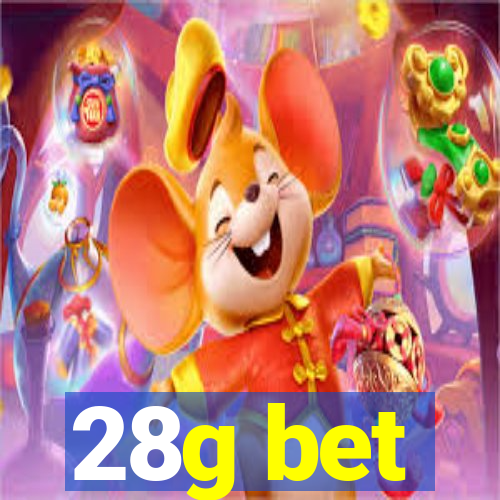 28g bet